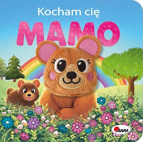 Zdjęcie produktu Książka Kocham cię mamo. Książeczka z Pacynką