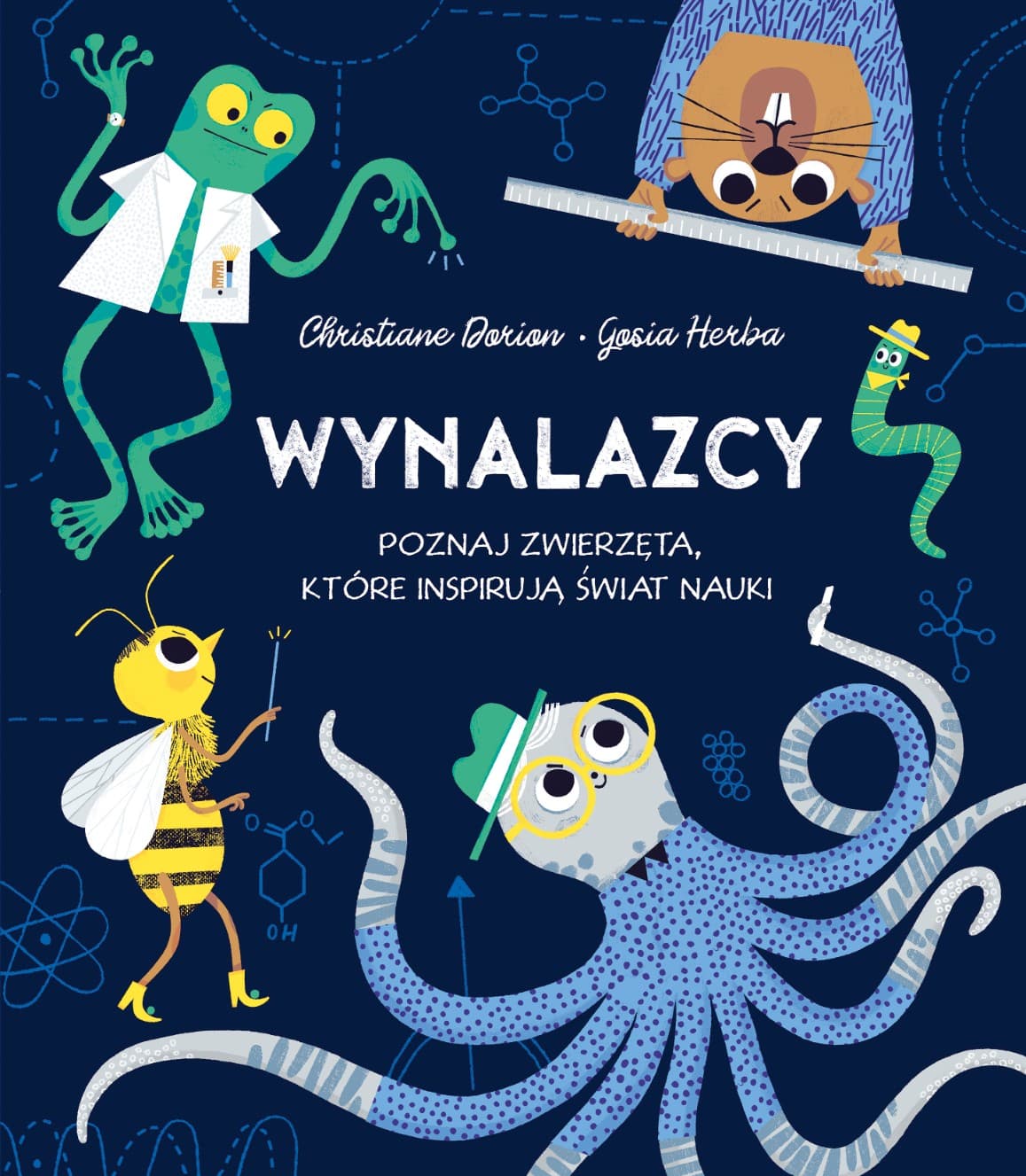 Zdjęcie produktu Wynalazcy. Poznaj zwierzęta, które inspirują świat Autor: Christiane Dorion