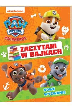 Zdjęcie produktu Psi Patrol Zaczytani w Bajkach Nowe wyzwania