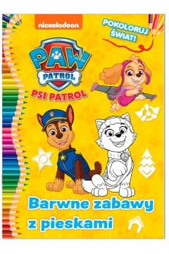 Zdjęcie produktu Barwne zabawy z pieskami. Psi Patrol. Część 4. Pokoloruj