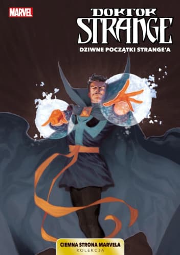 Zdjęcie produktu Doktor Strange Dziwne Początki Strange'a  Ciemna Strona Marvela  TOM 9