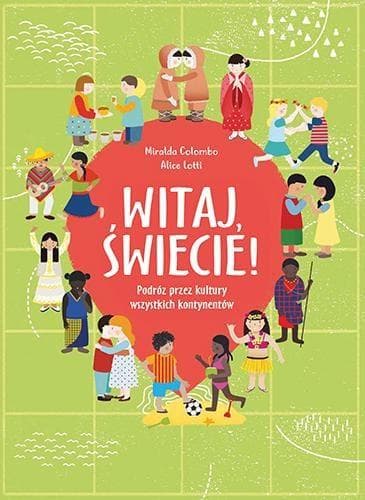 Zdjęcie produktu Witaj Świecie Atlas mieszkańców świata dla dzieci OUTLET