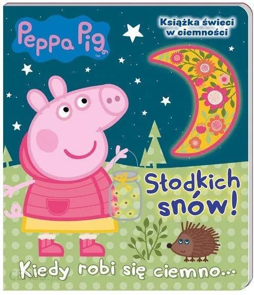 Zdjęcie produktu Świnka Peppa Pig. Słodkich snów cz.2 Kiedy robi się ciemno..