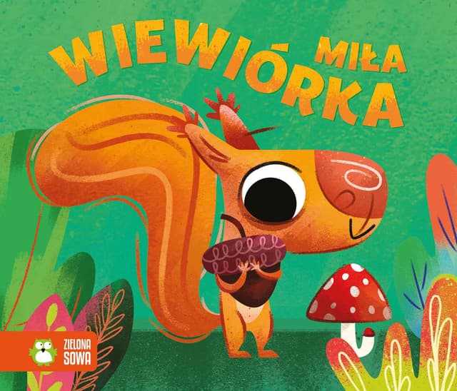 Zdjęcie produktu Miła wiewiórka historyjki harmonijki